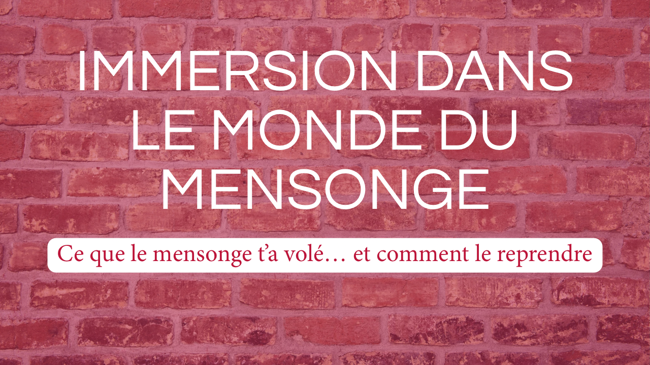 Immersion dans le monde du mensonge